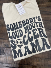 Load image into Gallery viewer, Soccer Mama